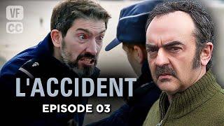 THE ACCIDENT | Episode 03 | Bruno SOLO & Charlotte TALPAERT | Complete French Police Series | GP