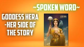 GODDESS HERA ~Her side of the story~