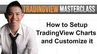 How to Setup TradingView Charts and Customize it (Episode 1/8)