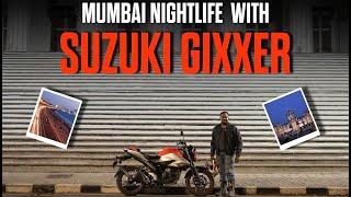 Exploring Mumbai Nightlife With Suzuki Gixxer! | MotorBeam