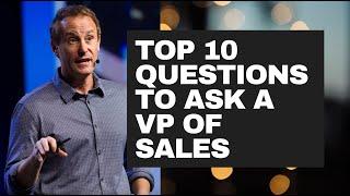 Top 10 Interview Questions for VP of Sales