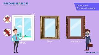 Prominance uPVC Windows vs Aluminium Windows vs Wooden Windows Features Comparison