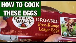 How to Cook Organic Valley Eggs