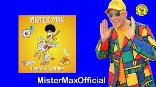 Mister Max - Mon amour (Che dolor)