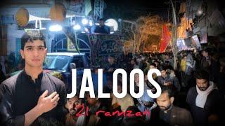 21 RAMZAN JALOOS  2024 | shahadat mola ali a.s | syed younas vlog