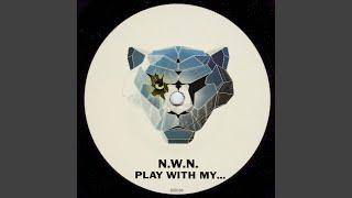 Play With My... (Original Mix)