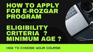 How to apply for E-Rozgar programme ,Free online course for graphic designing ,E-commerce.