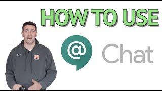 How to Use Google Chat - Guide to Google Chat in 2020