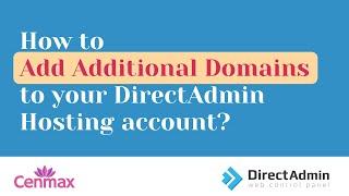 How to add additional domains in DirectAdmin | Tutorial