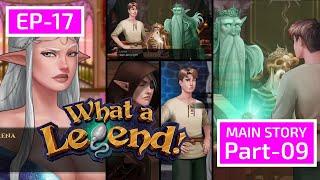 Let's Play WHAT A LEGEND 5.01 | EP-17 | MAIN STORY 2 | PART-09