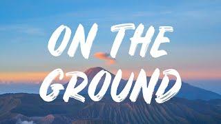 ROSÉ - On The Ground (Lyrics)