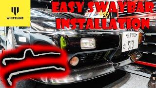 How To Install & Upgrade A Whiteline Sway Bar In A S13 | 180sx, 240sx, SIlvia,