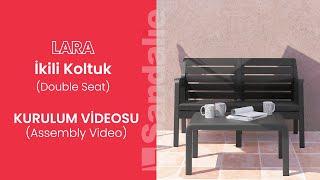 Sandalie Lara İkili Koltuk Kurulum (Lara Double Seat Assembly)