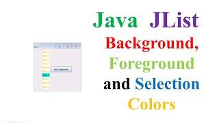 Java JList - Set Background,Foreground and Selection Colors