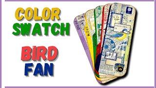 HOW TO MAKE A COLOR SWATCH - BIRD WATCHERS FAN - TUTORIAL - #papercraft #junkjournalideas