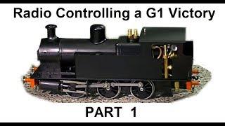 Video 107. How to Radio Control a Gauge 1 Victory loco Part 1