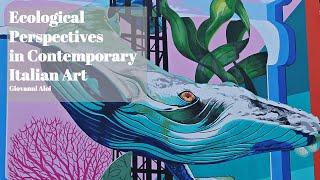 Ecological Perspectives in Contemporary Italian Art