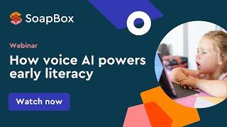 Webinar: How Voice AI Powers Early Literacy