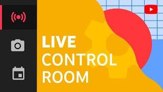 How to Use Live Control Room for Live Streaming on YouTube