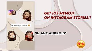 Get ios memojis on instagram stories in any android 