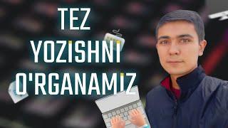 Klaviaturada tez yozishni o'rganamiz  ||  Islombek Bahromov