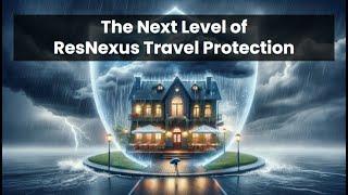 The Next Level of ResNexus Travel Protection