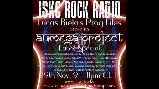 ISKC Rock Radio - Prog Files - Aumega Project Special - November 2018