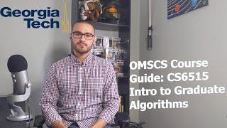 OMSCS Course Guide: Graduate Algorithms