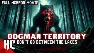 Dogman Territory | Full Monster Horror Movie | Horror Movie Full Movie | Free Movie