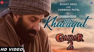 Khairiyat Gadar 2 Song | Sunny Deol, Ameesha Patel, Utkarsh Sharma | Khairiyat Song Arijit Singh