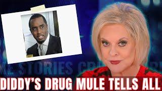 DOPE DIDDY: DIDDY’S DRUG MULE TELLS ALL