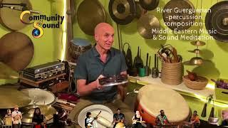 River Guerguerian, Middle Eastern Percussion & Composition