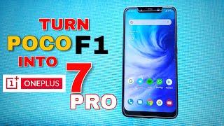 OXYGEN OS ON POCO F1 - TURN PocoPhone F1 into OnePlus 7 Pro!!! - NO BUGS!!!!