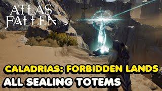 Atlas Fallen - Caladrias: Forbidden Lands All Sealing Totem Locations (7/7)