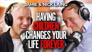 JAMIE & NICK LAING: DAD TOLD ME THIS ONE THING THAT CHANGED MY VIEW ON FATHERHOOD