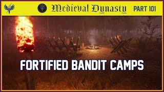 Medieval Dynasty - Part 101 - Fortified Bandit Camps