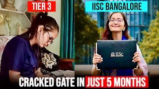 How I Cracked GATE in 5 Months? My GATE Preparation Journey to IISc Bangalore MTech