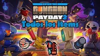 Enter the Gungeon #15 - PayDay 2 Crossover