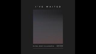 I've Waited By EJ Villanueva