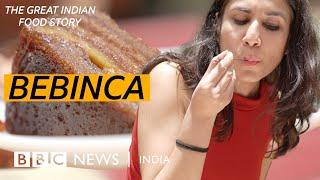 Bebinca: A search for Goa's 'queen of desserts' | The Great Indian Food Story | BBC News India