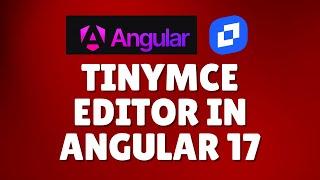 How to use tinymce editor in Angular 17?