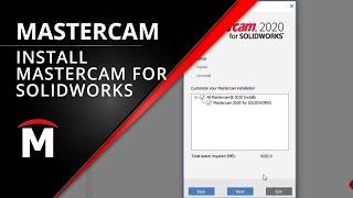 How to Install Mastercam for SOLIDWORKS