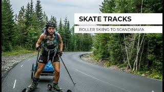 Skate Tracks: first long distance roller ski adventure ever