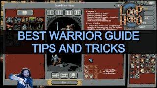 Best Loop Hero Warrior Guide | Tips and Tricks | Tile Combos | Beginner | Early and End Game Build