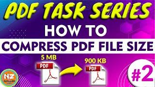 How to compress pdf file size | Pdf ka size kaise kam kare | PDF Task Series #2