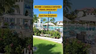 Lean how to become a Sandals Certified Travel Specialist with Luxevo Vacations. Earn top commissions