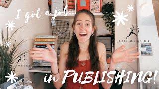 i got a job in publishing... // ANNOUNCEMENT + bloomsbury book haul