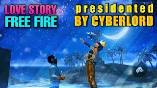 FREEFIRE SAD LOVE STORY||BEST FREEFIRE EDITS||BY CYBERLORD