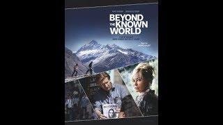 Bilinmeyen Dünya - Beyond the Known World 2017