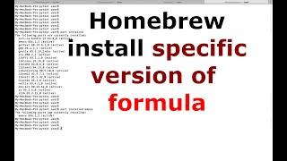 Homebrew install specific version of formula